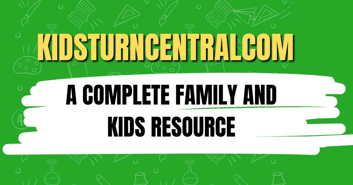 Kidsturncentralcom